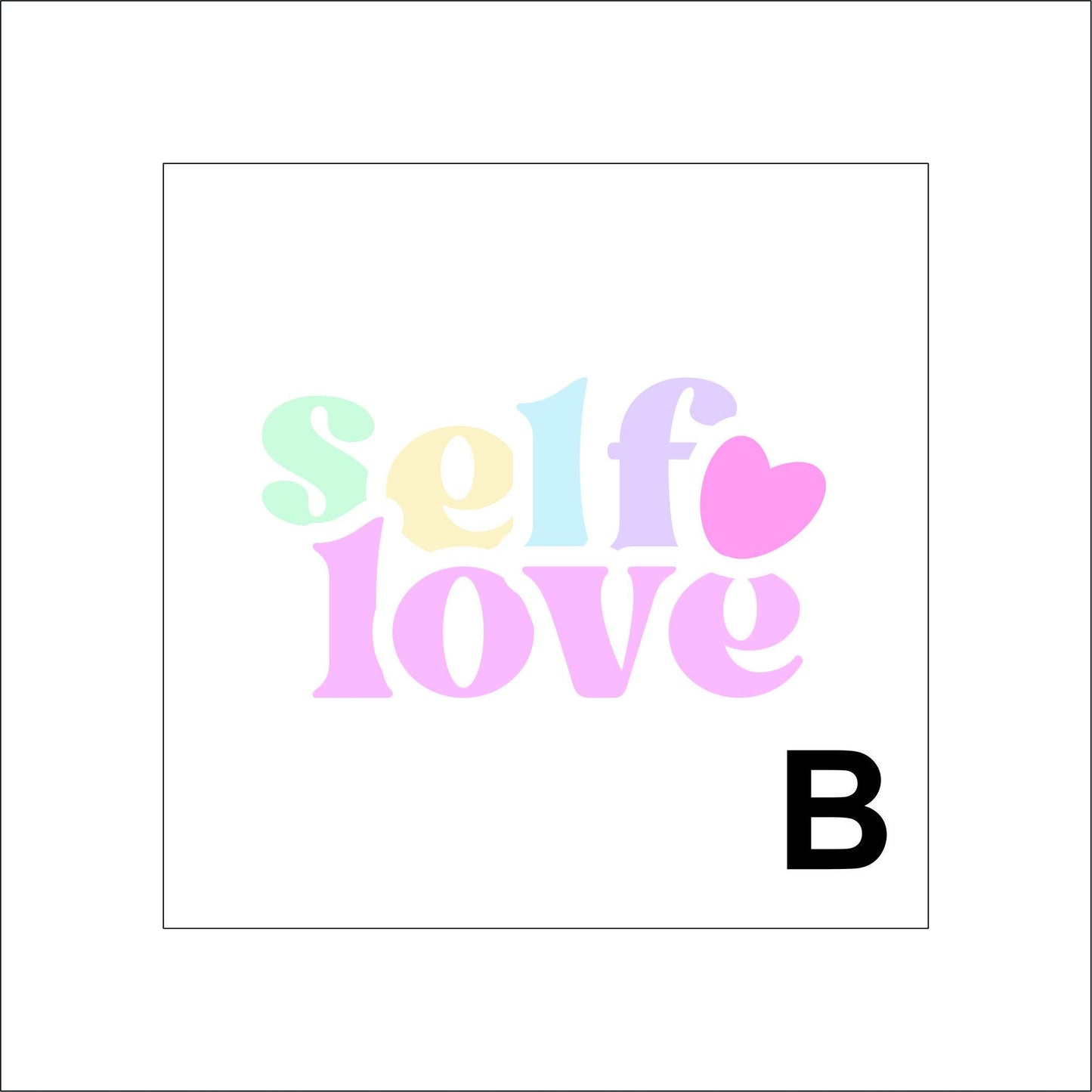 Self Love Sticker Sticker Decal for Planners, laptops, tumblers, cars, walls, mirrors, notebooks, phones, etc. 5LUV