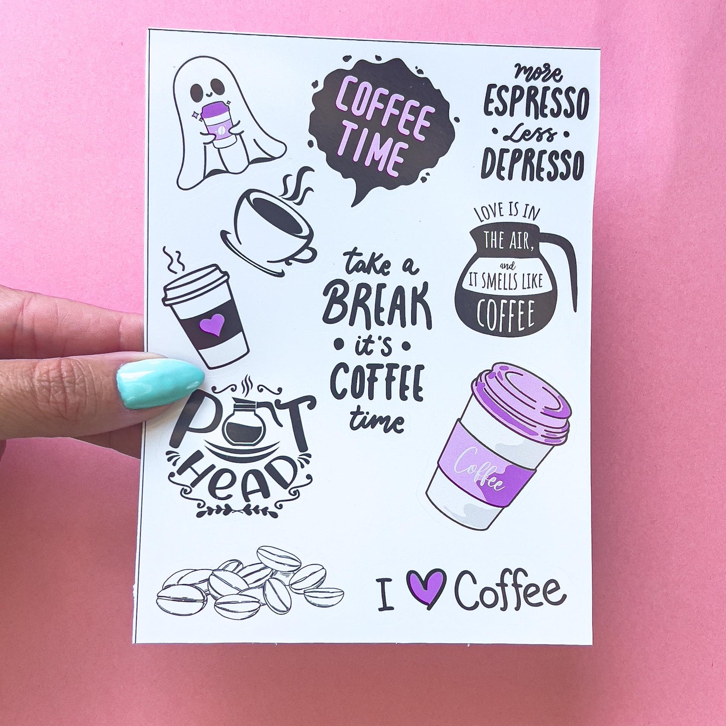 A sticker sheet with various coffee-themed illustrations and text. The illustrations include a ghost holding a coffee cup, a coffee pot, a coffee cup, and a coffee bean. The text includes 'Coffee Time', 'Take a Break It's Coffee Time', 'More Espresso Less Depresso', 'Love is in the Air and it Smells Like Coffee', 'Pot Head', and 'I Love Coffee'. The stickers are black and white with pops of lavender/purple.