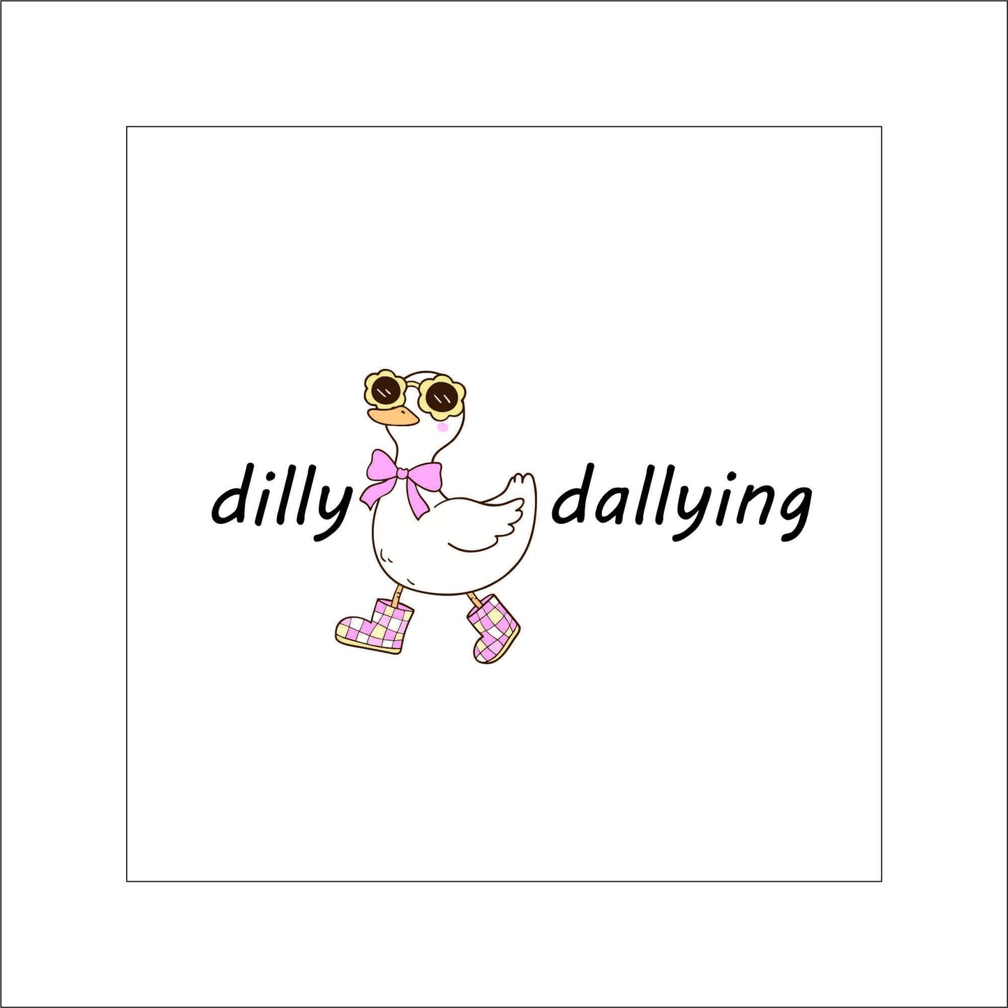 Dilly Dally Goose Duck Sticker Decal for Planners, laptops, tumblers, cars, walls, mirrors, notebooks, phones, etc. 34ANML