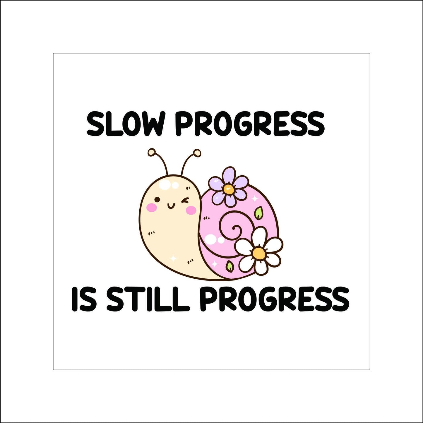 Cute Snail Progress Sticker Decal for Planners, laptops, tumblers, cars, walls, mirrors, notebooks, phones, etc. 27ANML